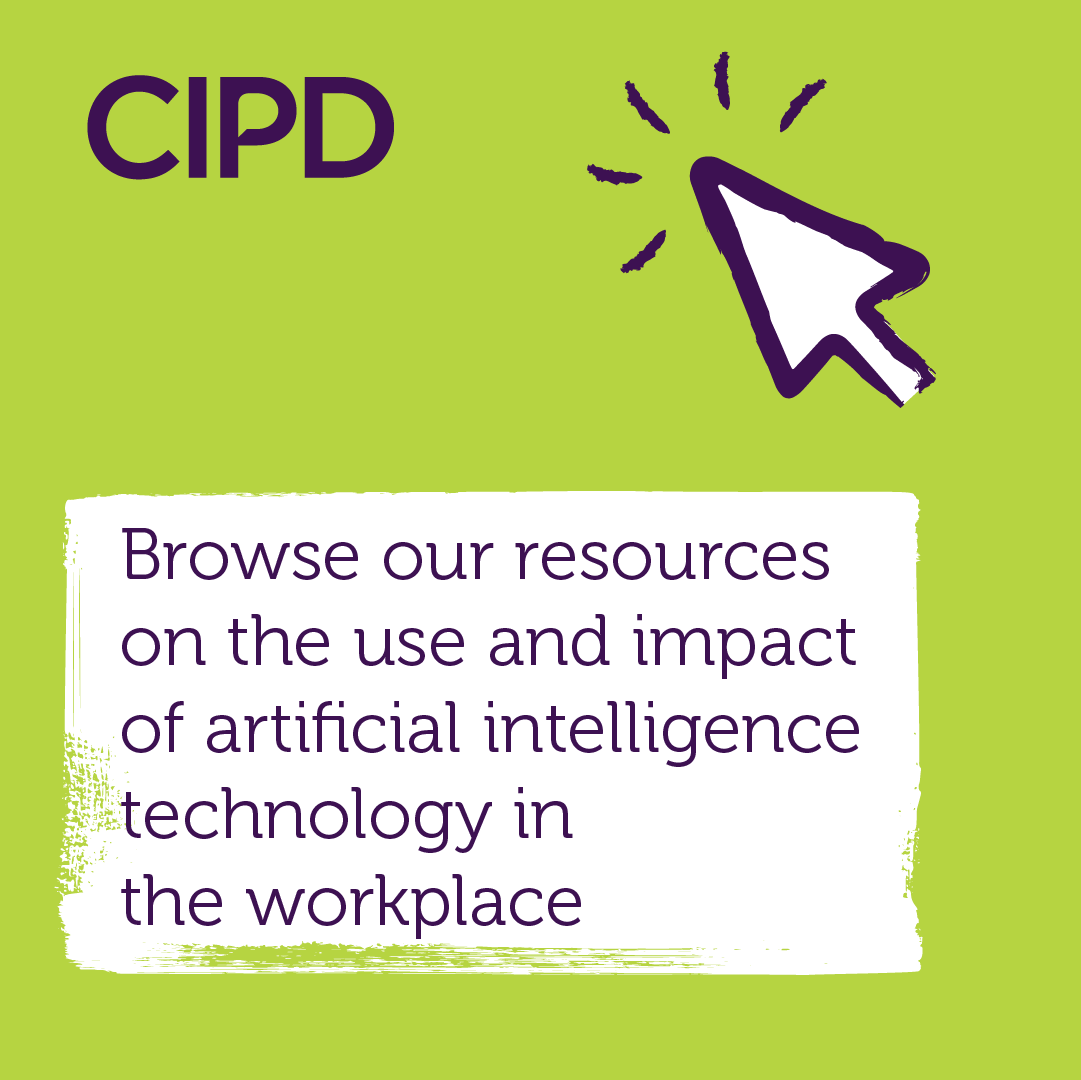 CIPD resources on AI in the workplace