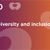 Diversity &amp; Inclusion at the CIPD: Update, July 2019